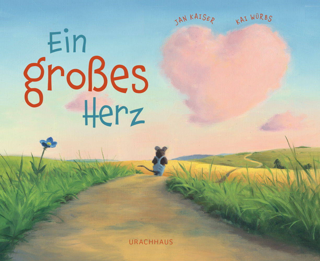 Ein großes Herz (Jan Kaiser)