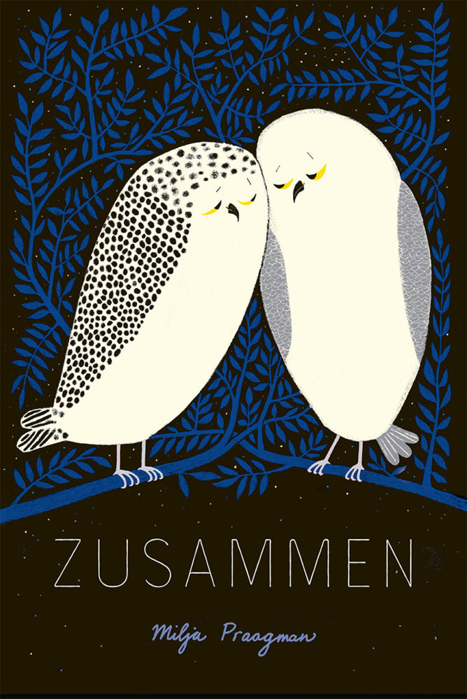 Zusammen (Milja Praagman)