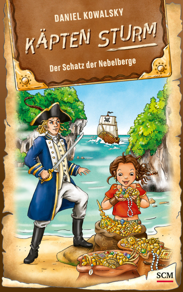 Käpten Sturm - Der Schatz der Nebelberge (Daniel Kowalsky)