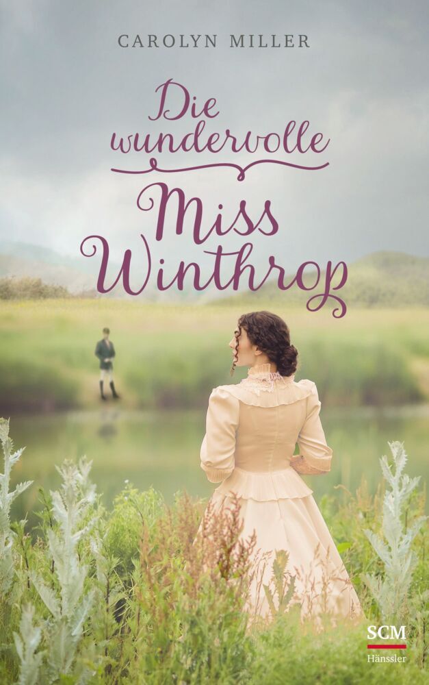 Die wundervolle Miss Winthrop (Carolyn Miller)