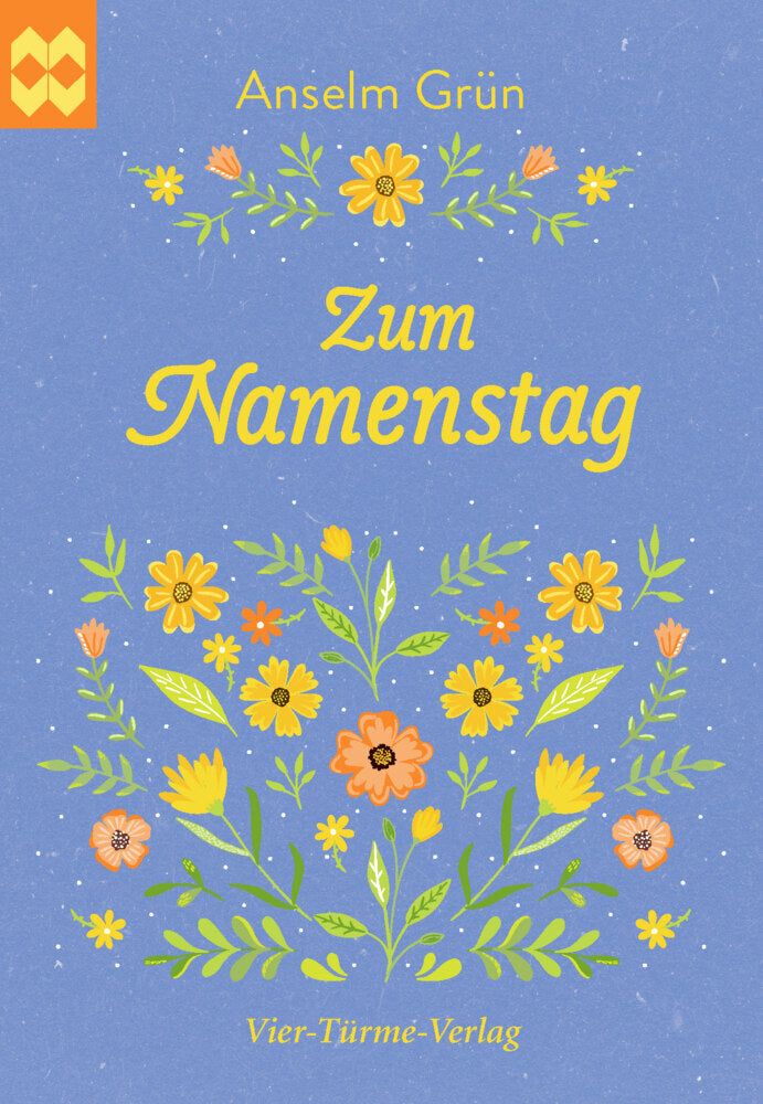 Zum Namenstag (Anselm Grün)