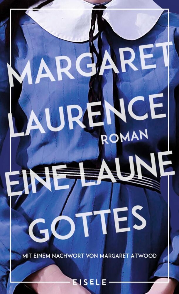 Eine Laune Gottes (Margaret Laurence)