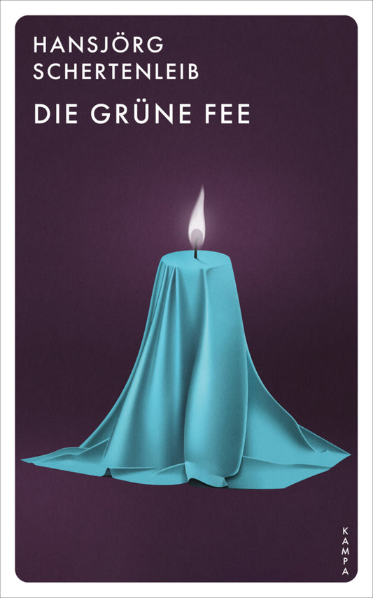 Die grüne Fee (Hansjörg Schertenleib)