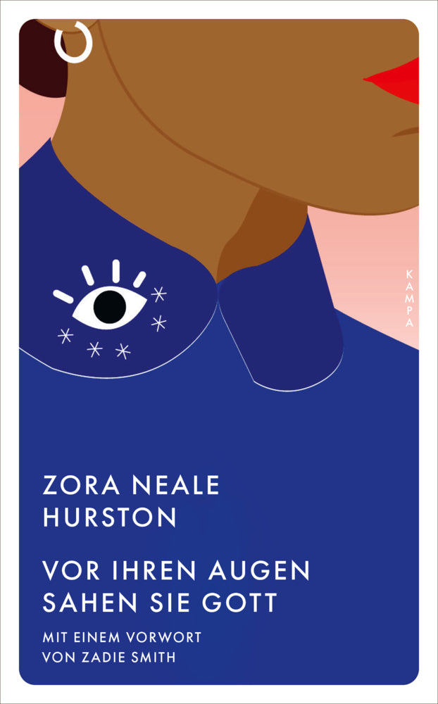 Vor ihren Augen sahen sie Gott (Zora Neale Hurston)