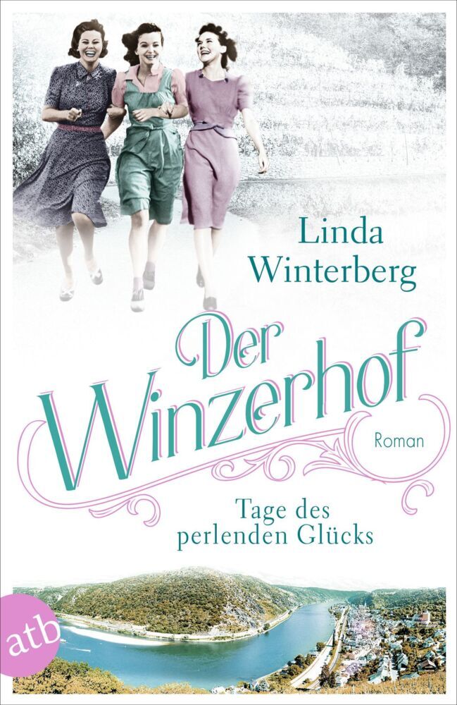 Der Winzerhof - Tage des perlenden Glücks (Linda Winterberg)
