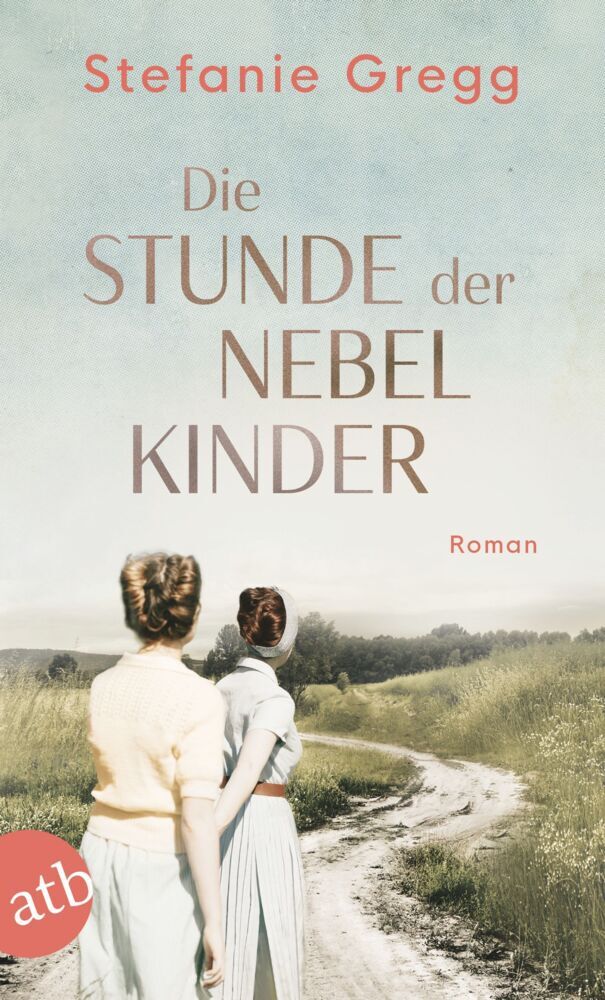 Die Stunde der Nebelkinder (Stefanie Gregg)