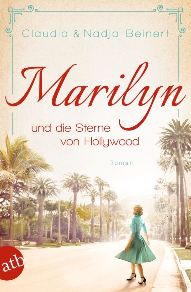 Marilyn und die Sterne von Hollywood (Claudia Beinert)