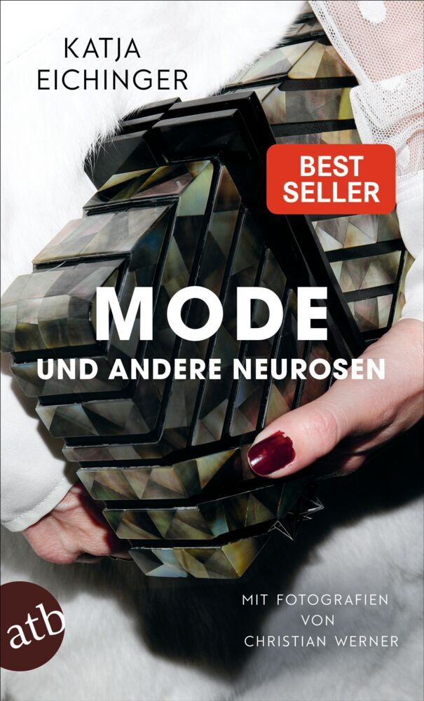 Mode und andere Neurosen (Katja Eichinger)