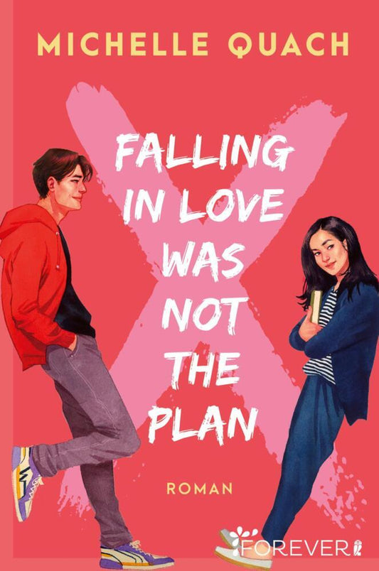 Falling in love was not the plan (Michelle Quach)
