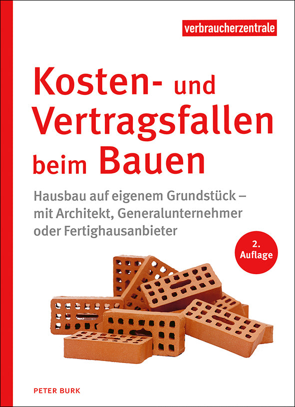Kosten- und Vertragsfallen beim Bauen (Peter Burk)