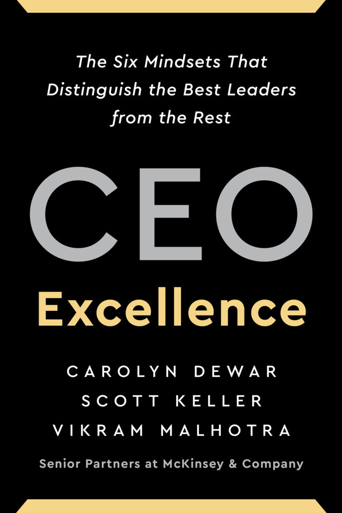 CEO Excellence (Carolyn Dewar)