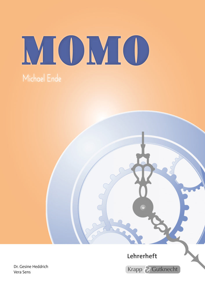 Momo - Michael Ende - Lehrerheft (Gesine Heddrich)