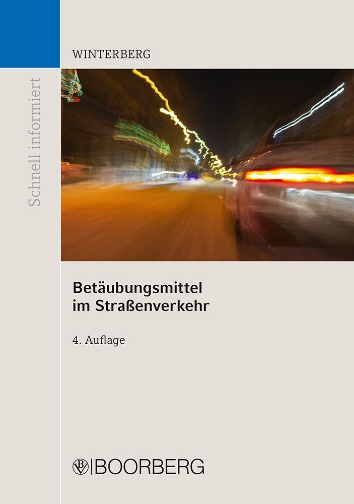 Betäubungsmittel im Straßenverkehr (Carsten Winterberg)