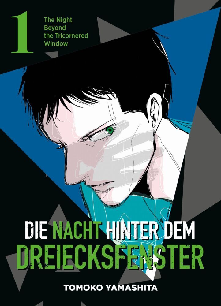 Die Nacht hinter dem Dreiecksfenster - The Night Beyond the Tricornered Window 01 (Tomoko Yamashita)