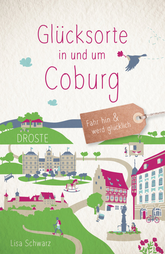 Glücksorte in und um Coburg (Lisa Schwarz)
