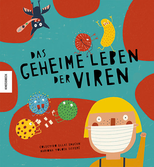 Das geheime Leben der Viren (Colectivo Ellas Educan)