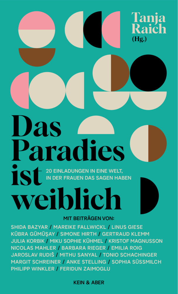 Das Paradies ist weiblich (Tanja Raich)