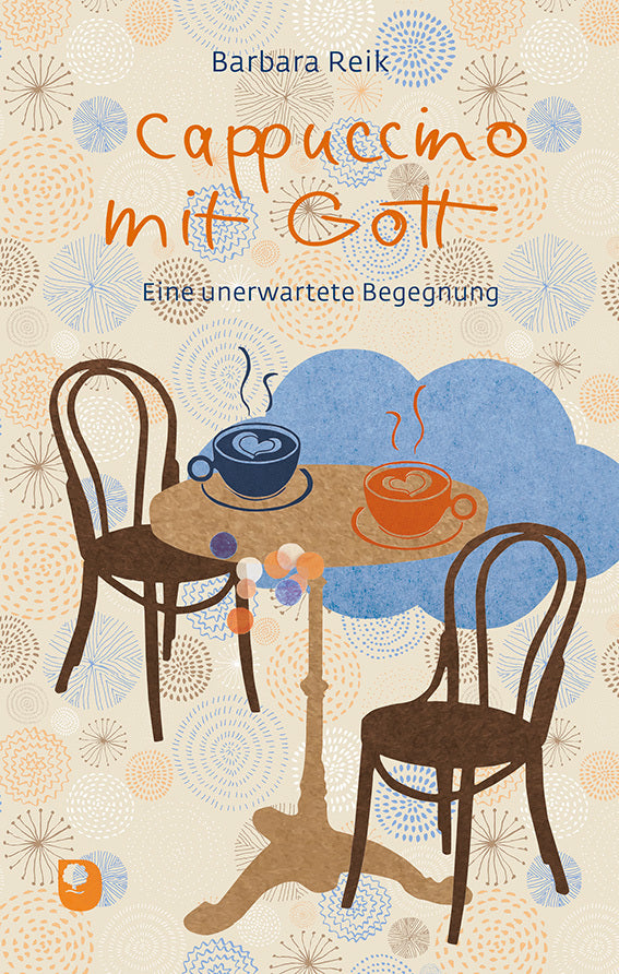 Cappuccino mit Gott (Barbara Reik)