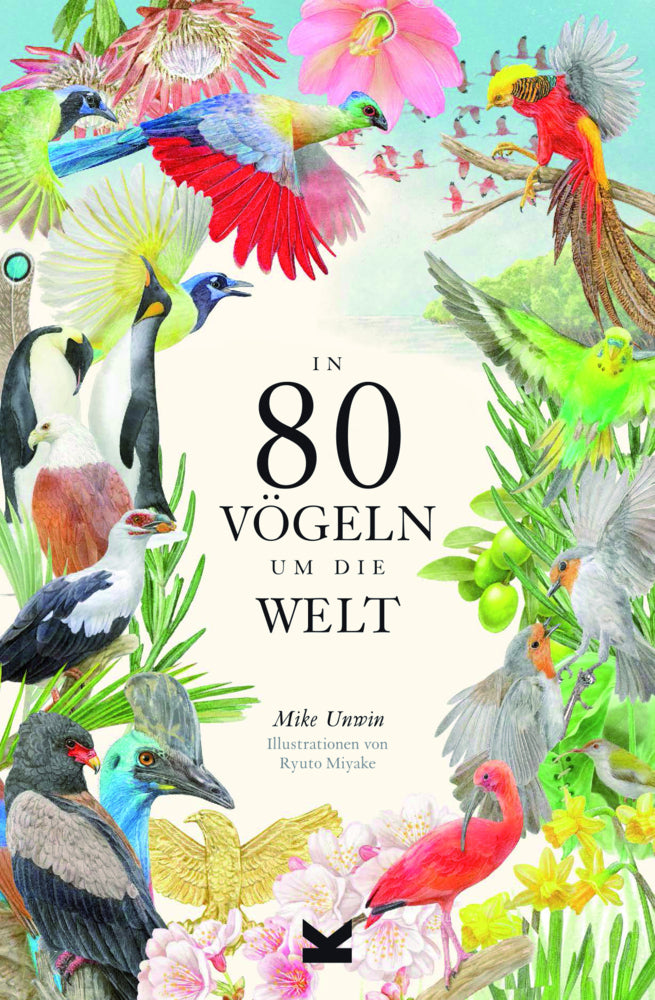 In 80 Vögeln um die Welt (Mike Unwin)