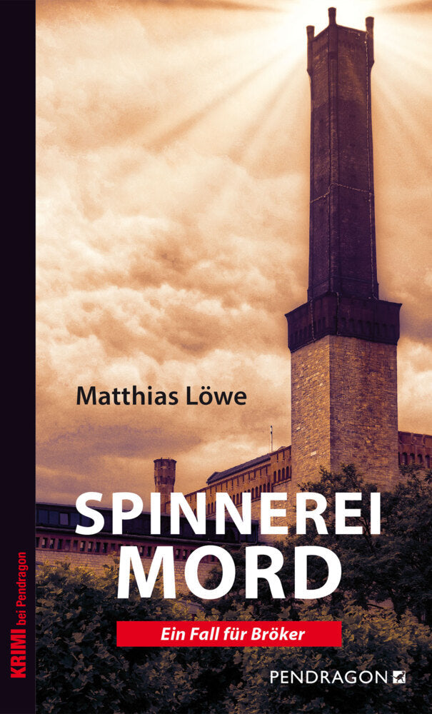 Spinnereimord (Matthias Löwe)