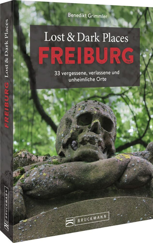 Lost & Dark Places Freiburg (Benedikt Grimmler)