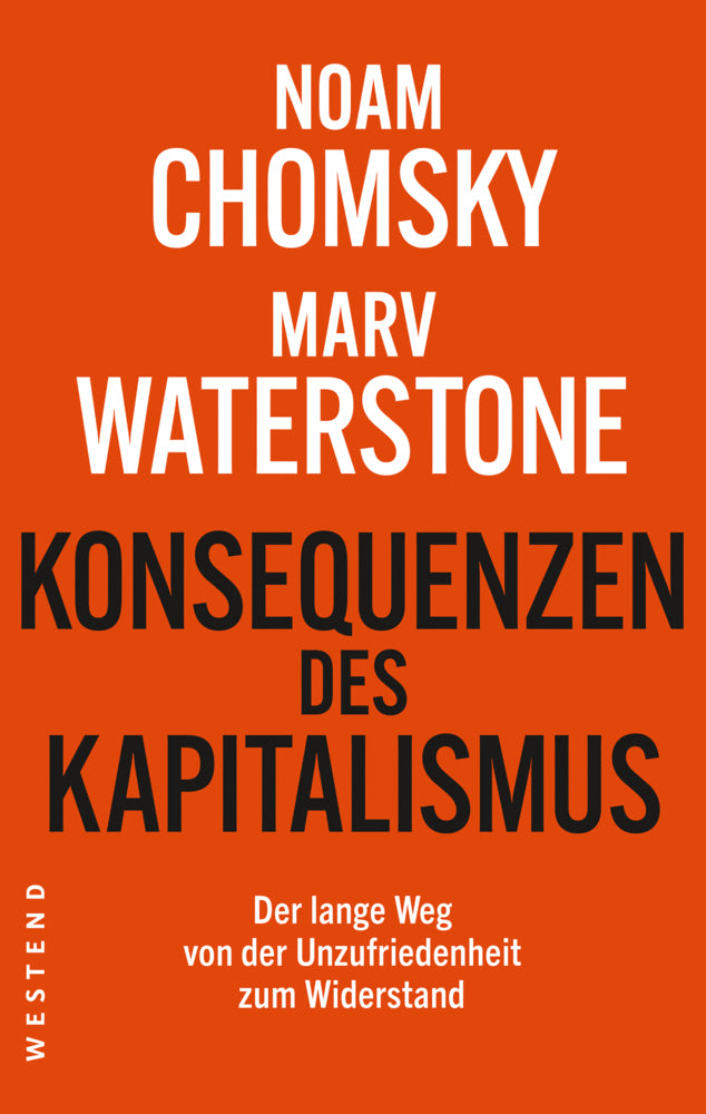 Konsequenzen des Kapitalismus (Noam Chomsky)