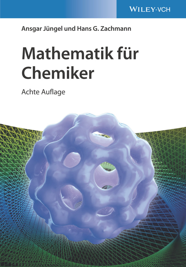 Mathematik für Chemiker (Ansgar Jüngel)