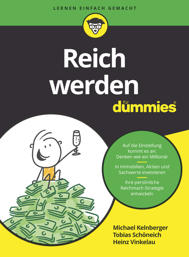 Reich werden für Dummies (Michael Kelnberger)
