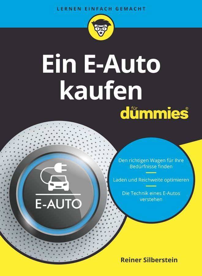 Ein E-Auto kaufen für Dummies (Reiner Silberstein)