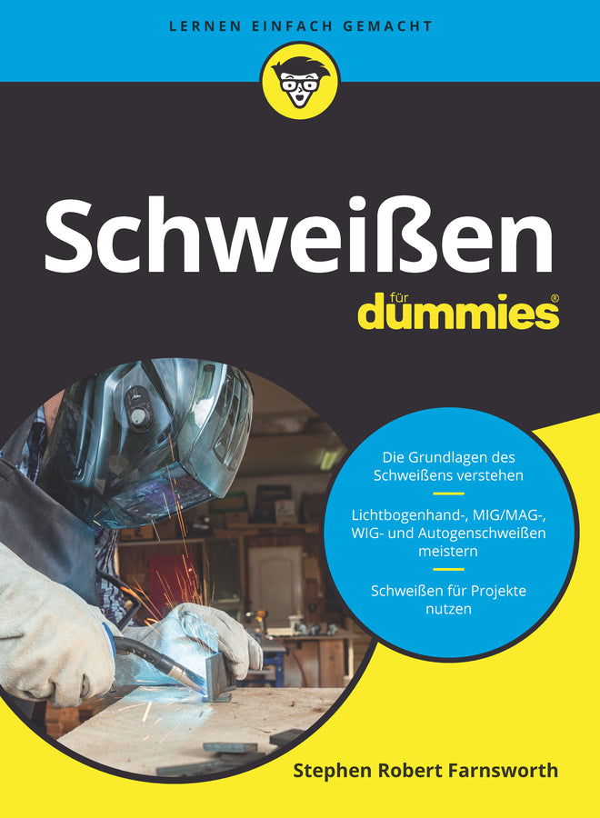 Schweißen für Dummies (Steven Robert Farnsworth)
