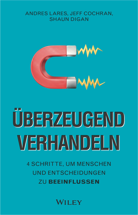 Überzeugend verhandeln (Andres Lares)