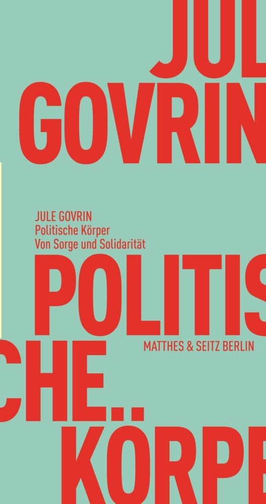 Politische Körper (Jule Govrin)