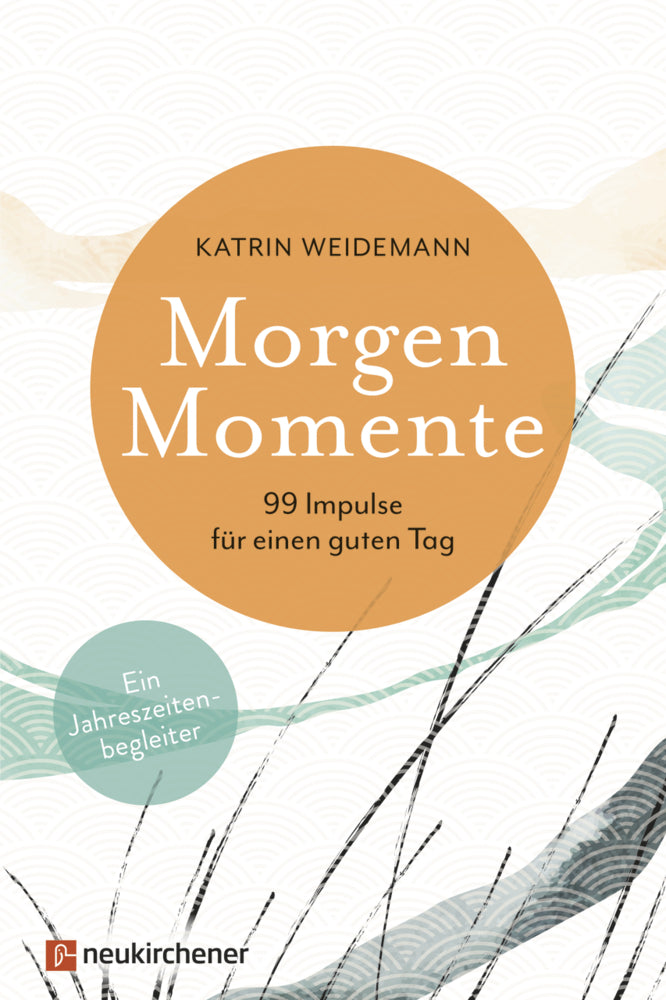 Morgen-Momente (Katrin Weidemann)