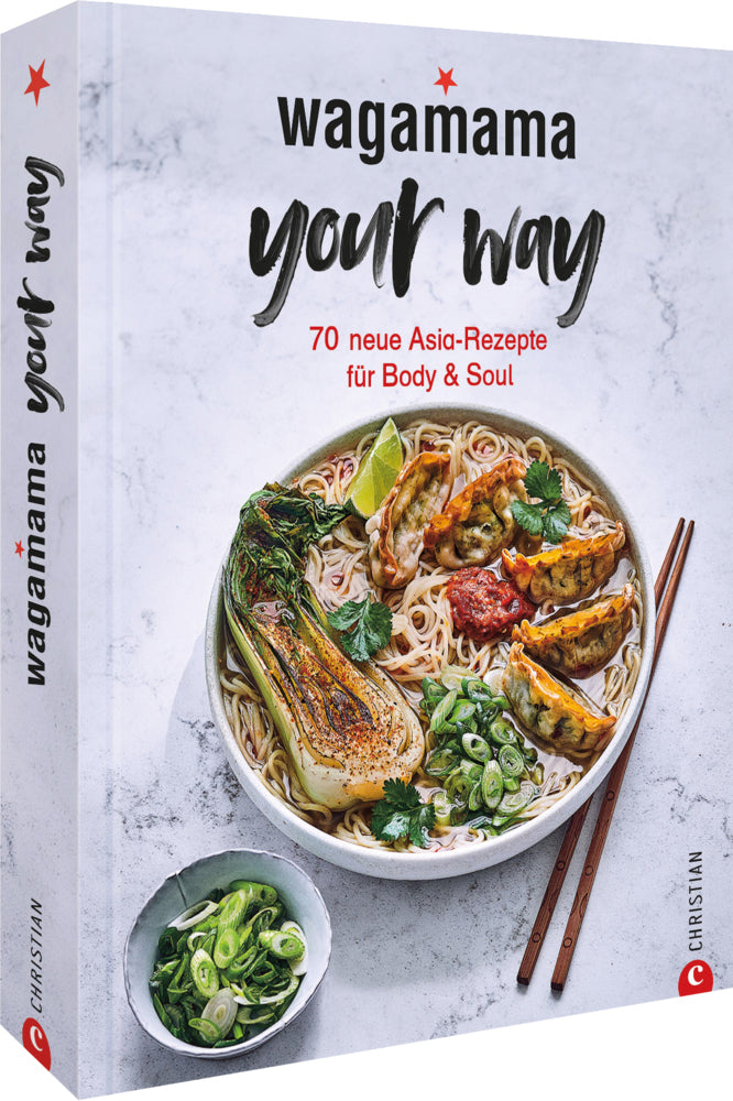 Wagamama Your Way! (Wagamama Ltd.)