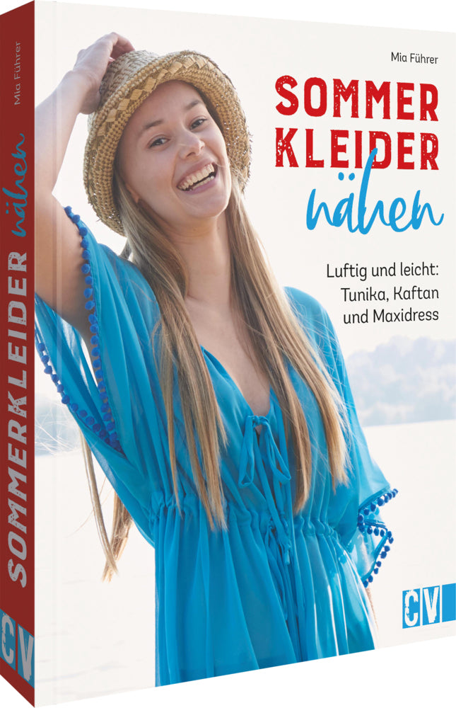 Sommerkleider nähen (Mia Führer)