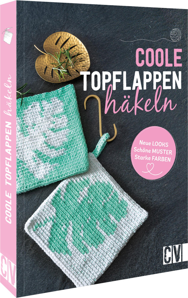 Coole Topflappen häkeln (Stefanie Benz)