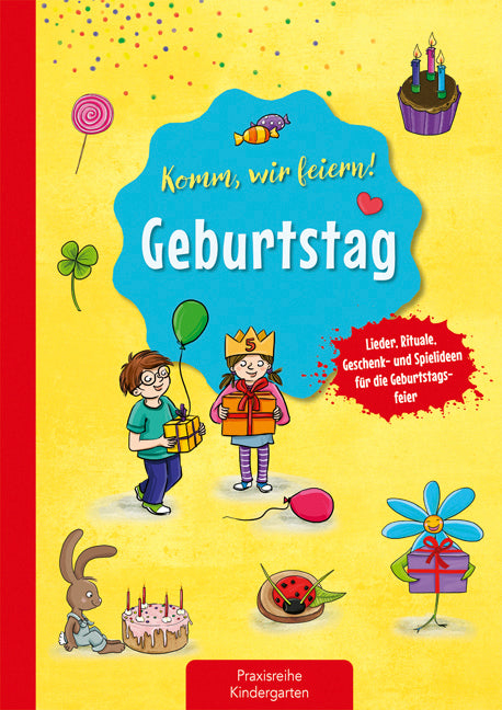 Komm, wir feiern! Geburtstag (Suse Klein)
