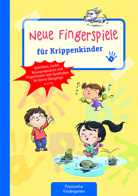 Neue Fingerspiele für Krippenkinder (Suse Klein)