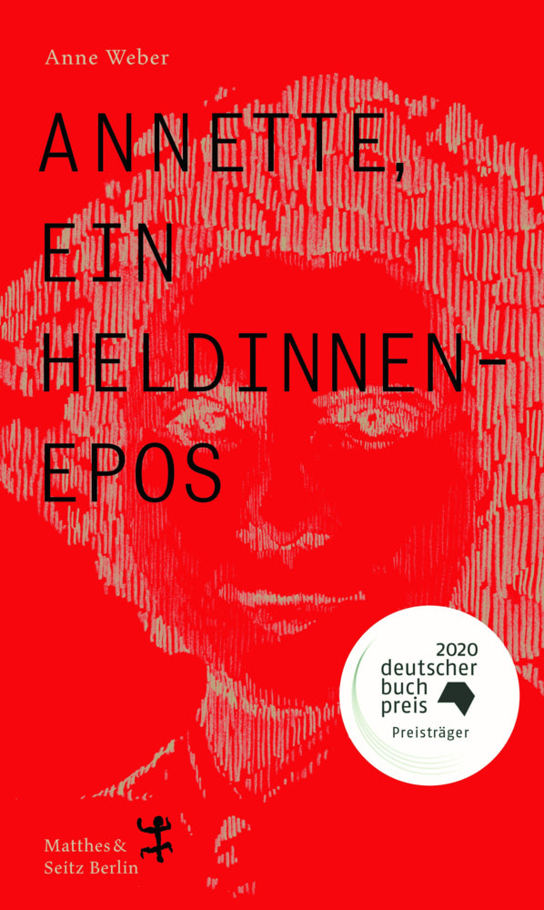 Annette, ein Heldinnenepos (Anne Weber)