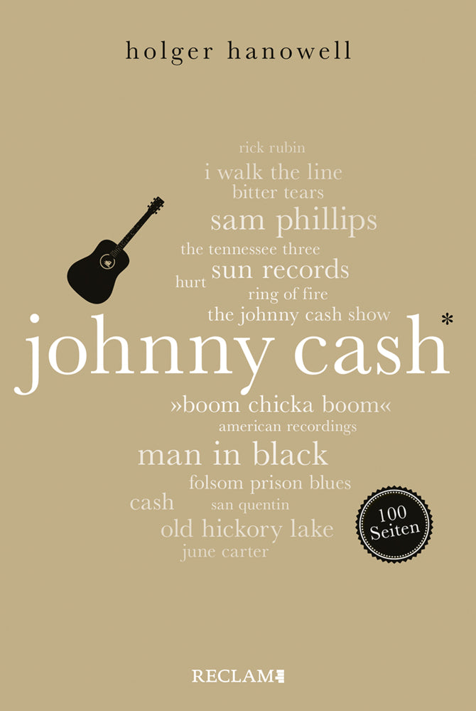 Johnny Cash. 100 Seiten (Holger Hanowell)