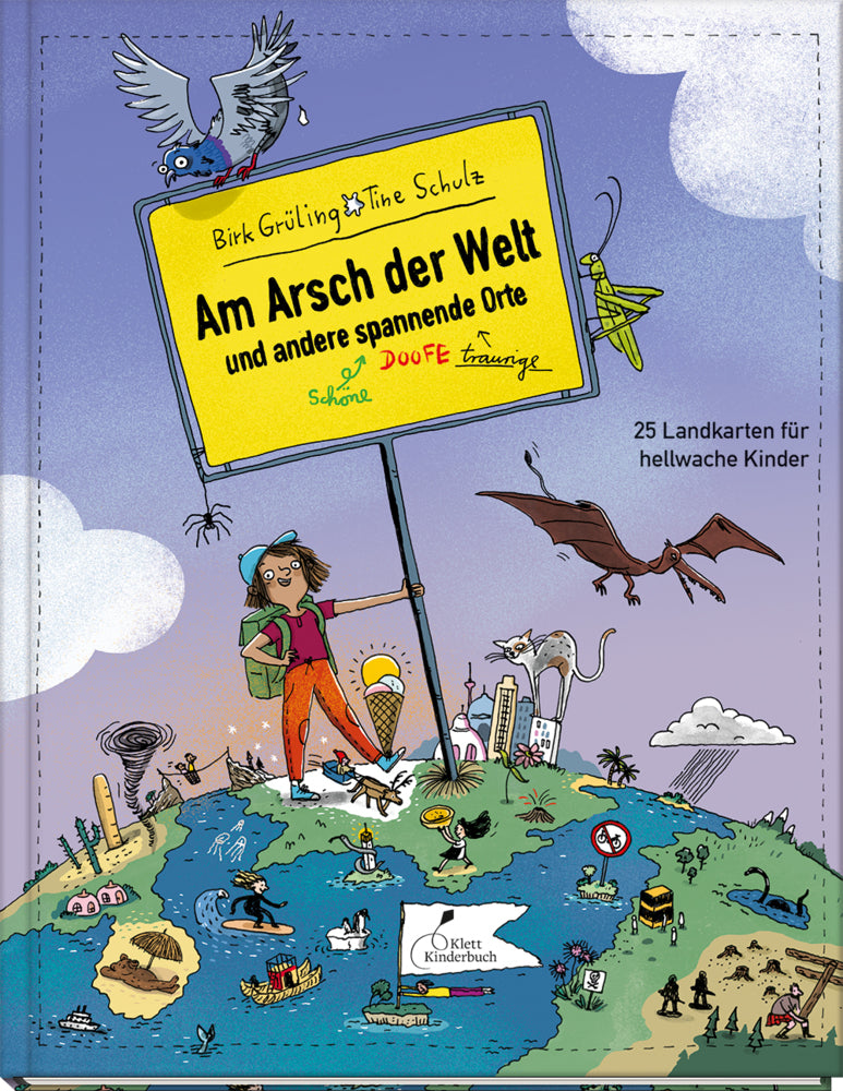 Am Arsch der Welt und andere spannende Orte (Birk Grüling)