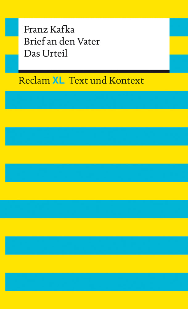 Brief an den Vater / Das Urteil. Textausgabe mit Kommentar und Materialien (Franz Kafka)