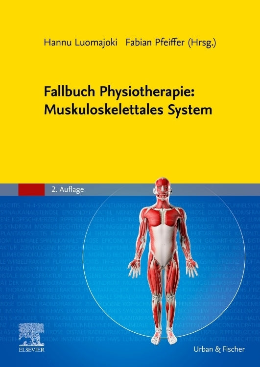 Fallbuch Physiotherapie: Muskuloskelettales System (Hannu Luomajoki)