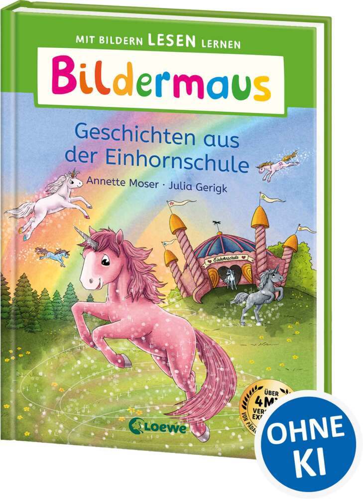 Bildermaus - Geschichten aus der Einhornschule (Annette Moser)