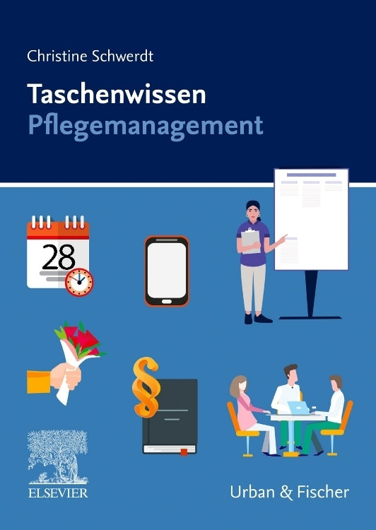 Taschenwissen Pflegemanagement (Christine Schwerdt)