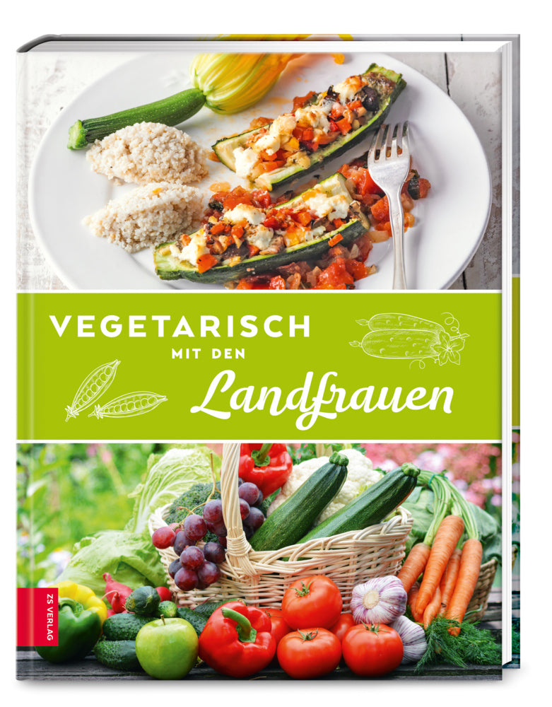 Vegetarisch mit den Landfrauen (Die Landfrauen)