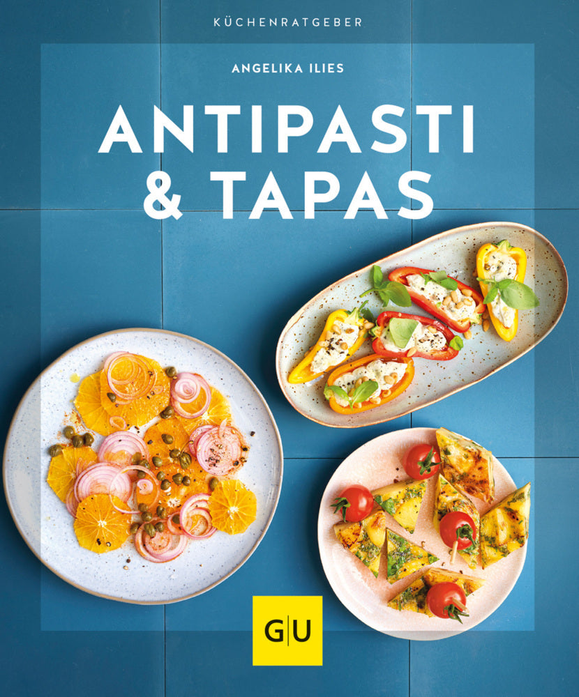 Antipasti & Tapas (Angelika Ilies)