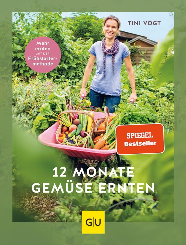 12 Monate Gemüse ernten (Tini Vogt)