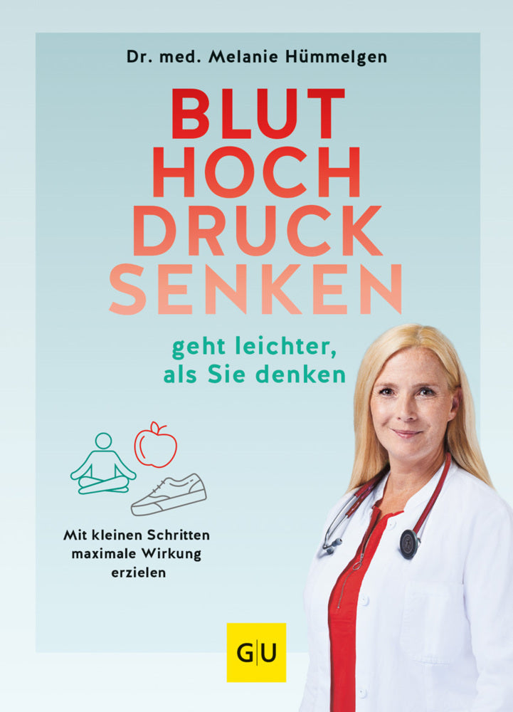 Bluthochdrucksenken geht leichter, als Sie denken (Melanie Hümmelgen)