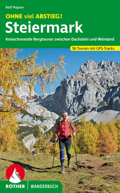 OHNE viel ABSTIEG! Steiermark (Rolf Majcen)